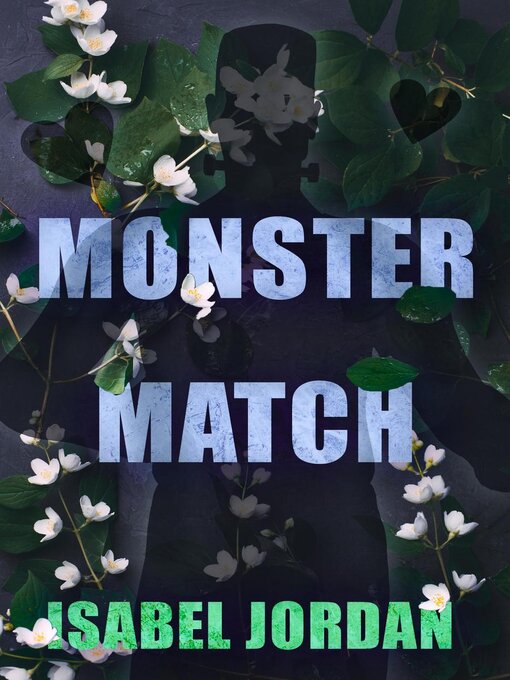 Title details for Monster Match by Isabel Jordan - Available